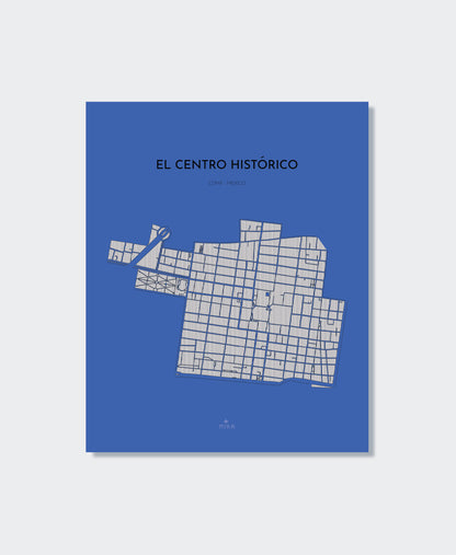 THE MAP - EL CENTRO HISTORICO - CDMX - MEXICO