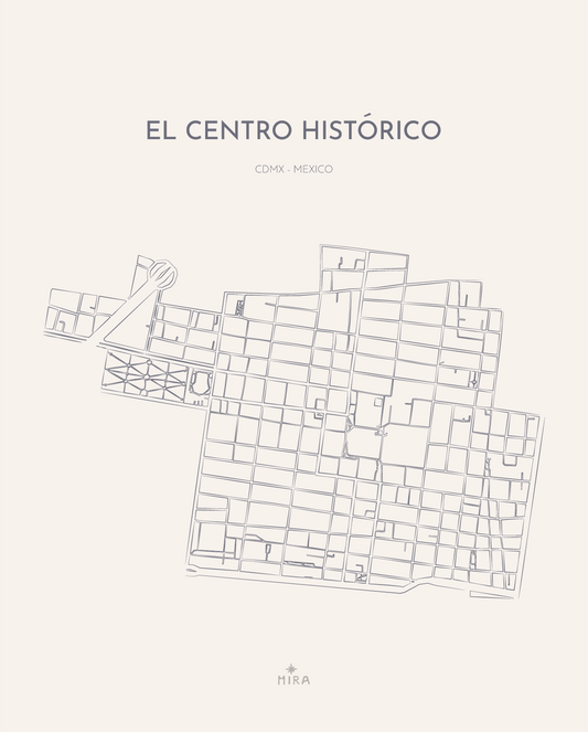 THE MAP - EL CENTRO HISTORICO - CDMX - MEXICO