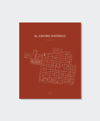 THE MAP - EL CENTRO HISTORICO - CDMX - MEXICO